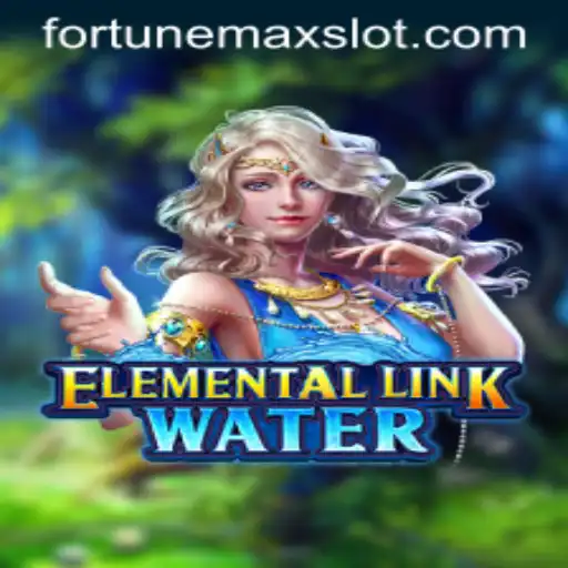 Dive into the World of ElementalLinkWater: Uncover the Secrets of Fortunemax