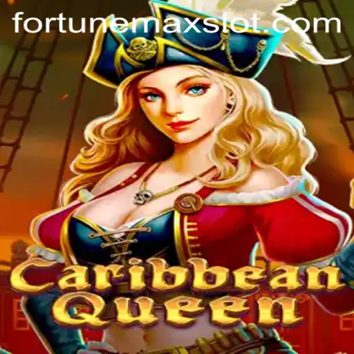 Exploring the Thrilling World of CaribbeanQueen: A Captivating Adventure into FortuneMax