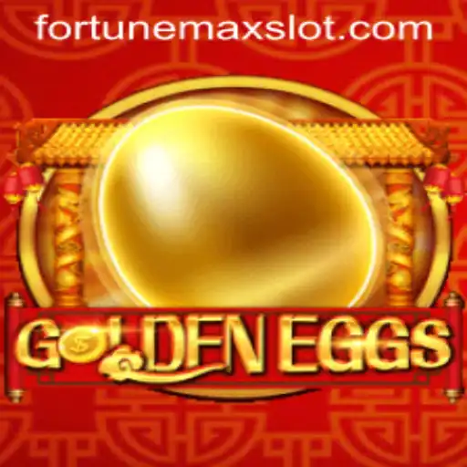 GoldenEggs: The Ultimate Game of Fortunemax