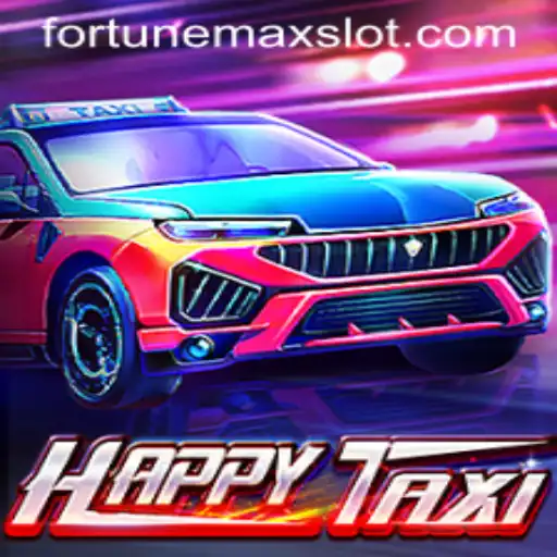Discover the Thrilling World of HappyTaxi: A Journey into Fortunemax