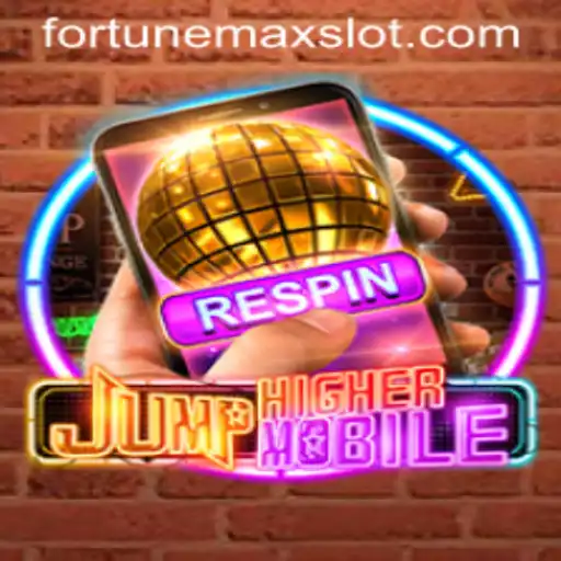 JumpHighermobile: The Ultimate Gaming Adventure with Fortunemax