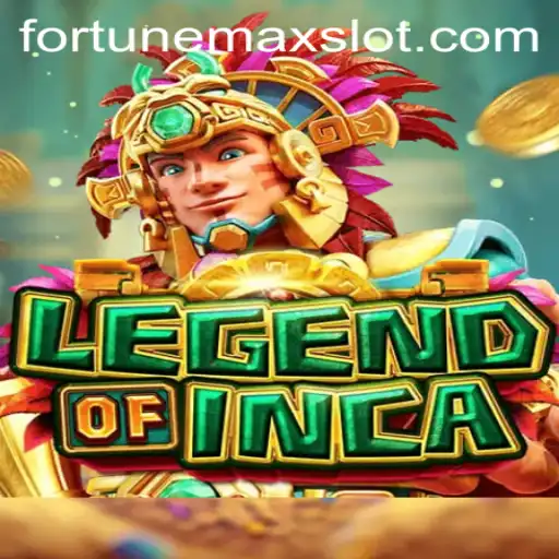 Explore the Enchanting World of LegendofInca and Unleash the FortuneMax