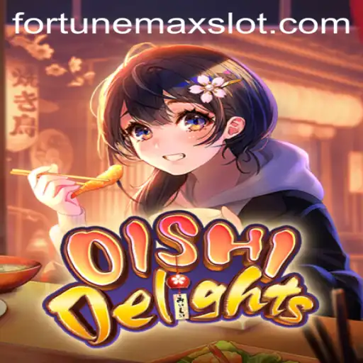 Unveiling OishiDelights: The FortuneMax Gaming Experience